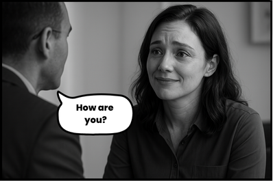 Emotion at Work — Why It Pays to Ask 'How Are You?'